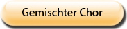 Gemischter Chor